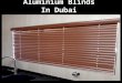 Aluminum Blinds Abu Dhabi