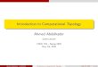 Introduction to Computational Topology€¦ · Introduction to Computational Topology Ahmed Abdelkader Guest Lecture CMSC 754 { Spring 2020 May 7th, 2020 Ahmed Abdelkader (CS@UMD)