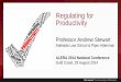 Regulating for Productivity · Professor Andrew Stewart Adelaide Law School & Piper Alderman . ALERA 2014 National Conference Gold Coast, 29 August 2014 • Some questions about productivity