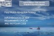Polar Waters Navigation Training: IMPLEMENTATION OF NEW ...Nov 02, 2015  · MANDATORY MINIMUM REQUIREMENTS FOR THE TRAINING AND QUALIFICATIONS Basic Training: Masters, chief mates