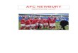 AFC Newbury Newsletter volume 3 · 2015-06-10 · AFC Newbury Newsletter – Volume 3 May 2009 1 1. Chairman’s Message Hello everyone, as another successful season draws to a close