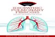 IDIOPATHIC PULMONARY FIBROSIS - RareConnect · Idiopathic Pulmonary Fibrosis (IPF) in october, 2007. I believe they helped me through those most diffi cult days. I never gave up hope