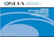 OSHA Recordkeeping Handbook · OSHA standards or regulations, consult OSHA’s web-site for additional information () or contact their OSHA regional office or participating State