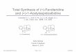 Total Synthesis of (+)-Fendleridine and (+)-1 ...ccc.chem.pitt.edu/wipf/Current Literature/Kara_2.pdf · Ban, Y.; Yoshida, K.; Goto, J.; Oishi, T. J. Am. Chem. Soc. 1981, 103, 6990