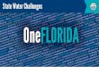 State Water Challenges - Florida Sea Grant · Preserve Area c-24 SfUART Reservoir d STA Loxahatc River Watershed Restoration èr .ec' Sty u cm re s. 375 WCA 1 Kissimm e River Restoration