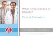 What Is the Disease of Obesity?P