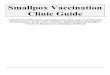 Smallpox Vaccination Clinic Guidestacks.cdc.gov/view/cdc/6762/cdc_6762_DS1.pdf · the probability of such occurrences is considered significant, or 3) address heightened public or