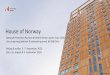 House of Norway · 2020-07-07 · House of Norway National Promotion Pavilion @ World Winter Sports Expo 2020 Live-streaming/webinar & networking event @ SNØ Oslo Beijing & online,