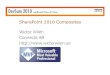 SharePoint 2010 Composites Wictor Wilén Connecta AB http ... · • Microsoft Certified Trainer, MCT • Microsoft Certified Technology Specialist, MCTS • Microsoft Certified Professional,