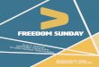 FREEDOM SUNDAY - s3.amazonaws.com€¦ · Freedom Sunday is a global day of worship, prayer, and action surrounding the problem ... dream of a hopeful future, whether it’s to be