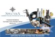 Company Profile - Spectra Carbide · ts 2006 Spectra purchase new Cape Town office building and move Spectra Carbide Tooling Technology (Pty) Ltd. and Spectra Cutting Fluids & Lubricants