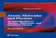 Atoms, Molecules and Photons: An Introduction to Atomic ...dl.booktolearn.com/.../physics/...atoms_molecules_and_photons_2fb… · ment of quantum theory, which is now accepted as