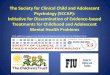 The Society for Clinical Child and Adolescent Psychology … · 2012-06-01 · Freeing your child from anxiety: Powerful, practical solutions to overcome your child’s fears, worries,