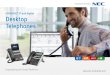 UNIVERGE IP and Digital Desktop TelephonesDT400-800)br... · 2017-02-08 · full benefits of IP, additional features, and functionality on your desktop telephones, while simultaneously