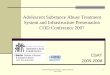Adolescent Substance Abuse Treatment System and ...wacodtx.org/wp-content/uploads/2014/11/Adolescent... · Gender and Cultural Competence. Programs should address the distinct needs