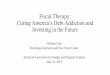 Fiscal Therapy: Curing America’s Debt Addiction and ......Brookings Institution and Tax Policy Center American Association for Budget and Program Analysis May 21, 2019 1. ... •Raise