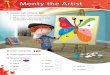 Monty the Artist - LANDI€¦ · Listen and play Colorful Stand Up. 08 I’m an artist. My painting’s big. It’s red, green, orange And yellow and pink. It’s white, black, brown
