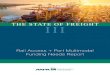 THE STATE OF FREIGHT III of Freight III.pdfIntegrated National Freight Network Across the U.S., the advent of state freight planning has helped ports and states to coordinate more