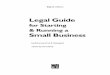 Legal Guide For Starting and Running a Small Business · Legal Guide for Starting & Running a Small Business by Attorney Fred S. Steingold edited by Ilona Bray Eighth edition