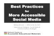 Best Practices for More Accessible Social Media€¦ · 09/11/2016  · Best Practices for More Accessible Social Media Author: Mindy Johnson Subject: Accessibility best practices