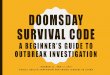 doomsday survival code export - ruoran's epi notes · •Imagine you’re writing a story on a deadly doomsday outbreak –the virus that’s going to kill everyone; zombies… Answer