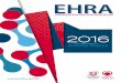 EHRA - European Society of Cardiology · 5 EHRA PUBLICATIONS EP EUROPACE JOURNAL EP Europace is the official journal of the European Heart Rhythm Association, the ESC Working Group