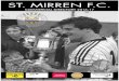 ST. MIRREN F.C.The new season 2016-17 is again significant, as it is the 40th Anniversary of Fergie’s League Championship winning team and also the 30th Anniversary of the 1987 Scottich