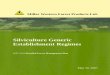 Silviculture Generic Establishment RegimesDepartment/deptdocs.nsf/ba3468a2a...silviculture activity is likely to extend well into the early life of the plant community (e.g. stand
