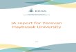 IA report for Yerevan Haybusak University · IA report for Yerevan Haybusak University 5 has published the Student Guide; a rating system has been developed for teaching staff, the