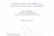 Typed trees and tree walking in C - University of Birminghamhxt/2016/c-plus-plus/trees-in... · 2017-02-16 · Outline of the module (provisional) I am aiming for these blocks of