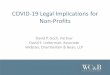COVID-19 Legal Implications for Non-Profits · Recent federal law changes –PPP and EIDL loan programs, employee retention credit, and employee ... bankruptcy or insolvency of a