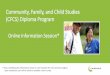 Community, Family, and Child Studies (CFCS) Diploma Programcamosun.ca/.../2020-CFCS-dip-online-info-session.pdf · 2020-05-07 · Community, Family, and Child Studies (CFCS) Diploma