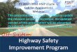 This presentation has been modified to update the relevant ... · Distracted Driving Impaired Driving Speeding & Aggressive Driving Occupants Protection Commercial Motor Vehicles