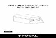 PERFORMANCE ACCESS BOMBA BP20 · 2018-01-30 · PERFORMANCE ACCESS OMB A 20 ser manual 7 Specifications Bomba BP20 Subwoofer 20cm (8") Height 249.6mm (9-13/16") Base width 323.6mm