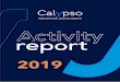 Activity report - Calypso · Account Based Ticketing. This strategy of the association and its beautiful achievements in 2019, such as six certified Calypso Light cards, the release
