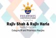 Rajiv Shah & Rajiv Haria - Sigma PLC · MBA, MRPharmS Executive Director CEO, and our Responsible Person, also overseeing product development, our Retail Pharmacy Chain and Pharmacy