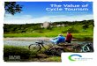 The Value of Cycle Tourism - Transform Scotlandtransformscotland.org.uk/wp/wp-content/uploads/2014/12/...Cycling, as an activity, has been defined in several different ways. Velo Mondial