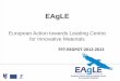 European Action towards Leading Centre for Innovative …polsca.pan.pl/ppt/150311/LS.pdfand upgrading the existing facilities in the EAgLE laboratories, by exploiting the capabilities