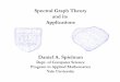 Spectral Graph Theory and its Applicationsbor/2420s16/Spectral-Tutorial.pdf · 2016-04-07 · Spectral graph drawing: Tutte justification Gives for all i λsmall says x(i) near average