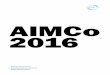 AIMCo 2016 · that ranks among Canada’s largest institutional investors and one that is continuing to strive to become world-class in every facet of its business. AIMCo is deeply