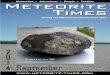 Meteorite Times Magazine · 2015-03-09 · Meteorite Times Magazine The Meteorites of Summer James Tobin Summer 2014 is just about gone. I did not do any meteorite hunting yet this