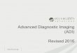 Advanced Diagnostic Imaging (ADI) Revised 2016fl.eqhs.com/Portals/1/PowerPoints/Advanced Diagnostic Imaging (A… · the request for reconsideration. Request Submission & Review Completion