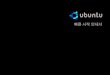 Ubuntu 사용 설명서 · 2012-10-31 · 5 Ubuntu 아이콘 — Ubuntu 아이콘을 클릭하면 Ubuntu 메뉴가 열립니다. Ubuntu 메뉴에서 응용 프 로그램, 환경 12설정,