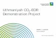 Uthmaniyah CO2-EOR Demonstration Project · 2015 EOR Project Award . 2016 Environmental Award. 2016 Oil & Gas HSE Project Award . Awards and Recognition. 5 Saudi Aramco: Company General