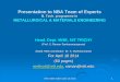 Presentation to NBA Team of Experts /academics/departments/meta... · 2014-11-24 · MME NBA Presentation: OUTLINE Warm welcome to the NBA Team of experts Thanks to the entire departmental