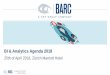 BI & Analytics Agenda 2018 · The goal of the BI & Analytics Agenda 2018 is • to offer a high quality information and networking platform to BI, ... o Your postcard can be added