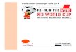 Trade Union Campaign Pack 2014€¦ · 6 Trade Union Campaign Pack Rerun the Vote: No World Cup Without Workers’ Rights Key Dates: Early March – Release of new ITUC Report “The