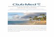 Club Med Michès Playa Esmeralda: o primeiro resort ...€¦ · Columbus Isle (Bahamas), La Caravelle (Guadalupe), Les Boucaniers (Martinica), Turkoise (Turks & Caicos) e, agora,