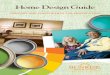 Home Design Guide - Sunrise Senior Living...Sunrise has created this design guide to help you create inviting, personal spaces within your home. Our team of interior design experts