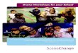 Drama Workshops for your School - Scene Changescenechange.co.uk/.../04/Scene-Change-4pp-leaflet... · Holly Johnson, Pechersk School International, Kiev, Ukraine. S cene Change brings